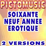 Soixante Neuf Année Érotique (Instrumental Version) [Karaoke Version In The Style Of Serge Gainsbourg]