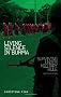 Living Silence in Burma: Surviving Under Military Rule