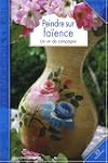 Peindre sur fa�ence