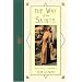 The Way of the Saints: Prayers, Practices, and Meditations