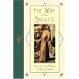 Way Of The Saints by Tom Cowan
