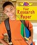 Ace Your Research Paper (Ace It! Information Literacy)