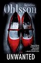 Unwanted: A Novel