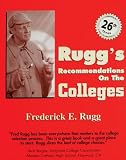 Rugg's Recommendations on the Colleges - 26th Edition (Rugg's Recommendations on the Colleges)