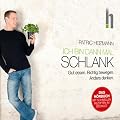 Ich bin dann mal schlank