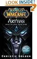 Arthas: Rise of the Lich King (World of Warcraft (Pocket Star))