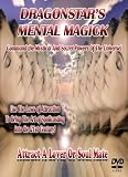 Rituals and Spells TO Attract A Lover Or Soulmate: Dragonstar's Mental Magick DVD