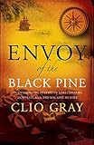 Envoy of the black pine