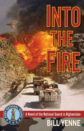 Into the Fire, by Bill Yenne