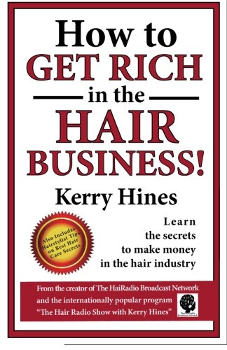 How to Get Rich in the Hair Business
