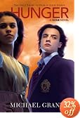 Hunger: A Gone Novel
