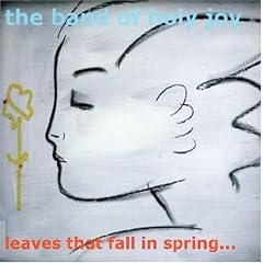 Leaves That Fall in Spring