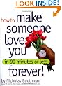 How to Make Someone Love You in 90 Minutes