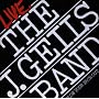 Live. Blow Your Face Out ! ~ J. Geils Band