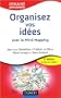Organisez vos id�es avec le Mind Mapping