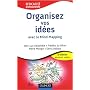 Organisez Vos Idees - avec le Mind Mapping - NP