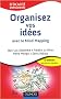 Organisez vos id�es avec le Mind Mapping