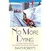 No More Dying (Lord Edward Corinth & Verity Brown)