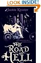 The Road to Hell (Hell on Earth Series)