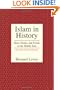 Islam in History: Ideas, People, and Events in the Middle East