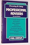 Choosing and using professional advisers