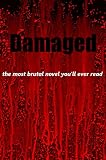 Damaged
