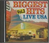 Biggest Hits Live USA Volume 3