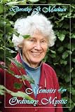 Memoirs of an Ordinary Mystic