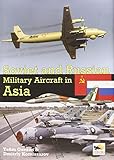 Soviet and Russian military aircraft in Asia