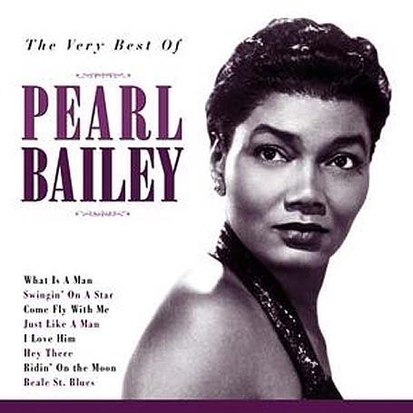 Pearl Bailey - Very Best of Pearl Bailey - Zortam Music