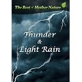Thunderstorm Sounds & Light Rain - Nature Sounds CD