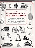 The Encyclopaedia of illustration : a compilation of more than 5,000 illustrations and designs