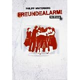 Freundealarm! Das Originalvon "Philipp Winterberg"