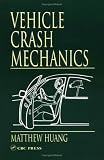 Vehicle Crash Mechanics