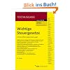 Wichtige Steuergesetze: mit Durchführungsverordnungen Wichtige Steuergesetze: mit Durchführungsverordnungen