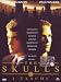 The Skulls - I Teschi