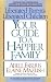 Liberated Parents, Liberated Children: Your Guide to a Happier Family