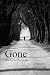 Gone