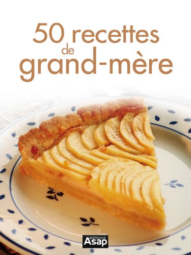 50 recettes de grand-mère