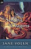 Sending Of Dragons: The Pit Dragon Trilogy (Turtleback School & Library Binding Edition) (Pit Dragon Chronicles (Prebound))