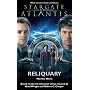 Stargate Atlantis: Reliquary (Stargate Atlantis)