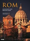Rom: Geschichte der ewigen Stadt - Michael Sommer, Volker Reinhardt