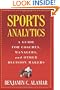 Sports Analytics: A Guide for Coaches, Managers, and Other Decision Makers