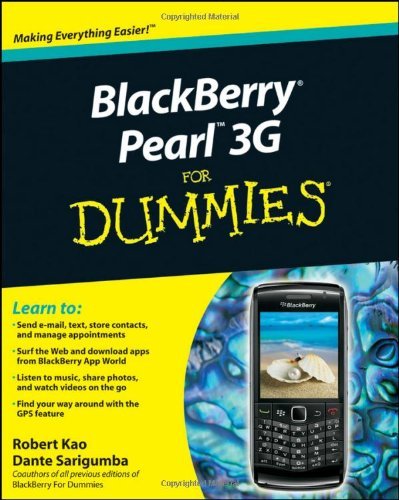 BlackBerry Pearl 3G For Dummies (For Dummies (Computers))