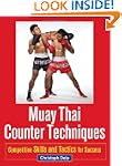 Muay Thai Counter Techniques: Competi...
