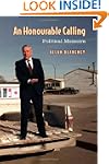 An Honourable Calling: Political Memoirs