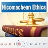 Aristotle's Nicomachean Ethics AudioLearn: AudioLearn Philosophy Series