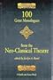 100 Great Monologues from the Neo-Classical Theater (Monologue Audition Series)