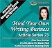 Novelist Stephanie Bond on Writing: Mind Your Own Writing Business, Article Series 23