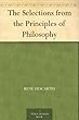 The Selections from the Principles of Philosophy (English Edition)